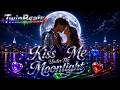 TwinBeats Kiss Me Under The Moonlight