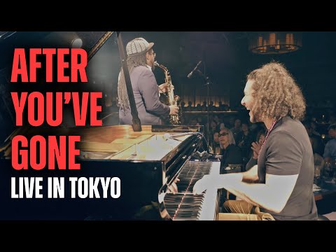 After You’ve Gone - live in JAPAN feat. Patrick Bartley