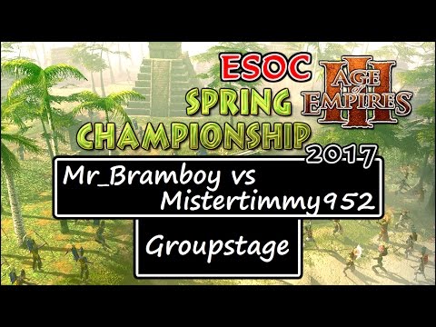 [AoE3] ESOC Spring Tournament — Groupstage: Mr_Bramboy vs Mistertimmy952