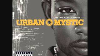 Urban Mystic Ft. Lil Will In The Morning Remix