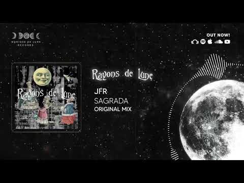 JFR - Sagrada (Original Mix) [Musique de Lune ]