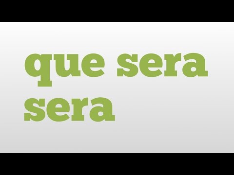 download lagu mp3 mp4 Que Sera Sera Meaning, download lagu Que Sera Sera Meaning gratis, unduh video klip Download Que Sera Sera Meaning Mp3 dan Mp4 Youtube Gratis