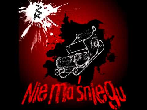 ZZK - Nie Ma Śniegu