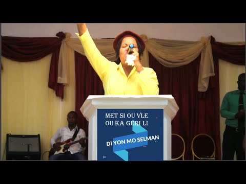 Met si ou vle ou ka geri mwen | di yon mo selman mwen va geri