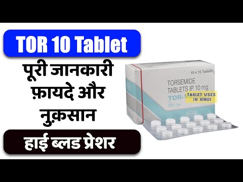 TOR 10 Tablet Uses in Hindi | हाई ब्लड प्रेशर | Side Effects | Dose 💊