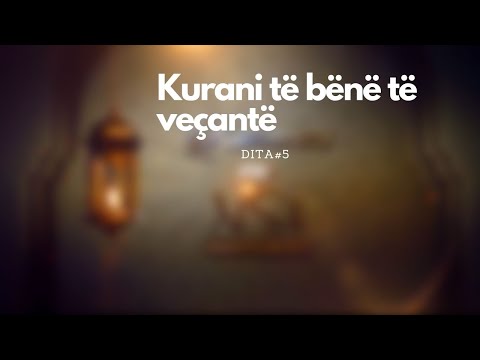 Dita#5-"Me ty për pak"- Kurani të bënë veçantë