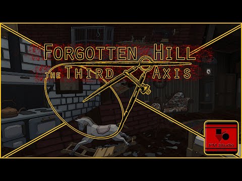 Forgotten Hill The Third Axis Video