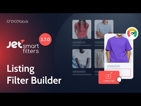 Brand-New Listing Filter Builder Overview | JetSmartFilters