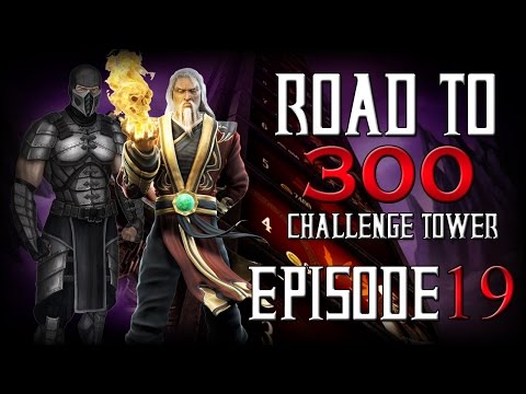 Road to 300 - Ep.19 - Shang Tsung, & Smoke (Challenge Tower 181-195)