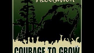 Rebelution - Courage To Grow *FULL ALBUM* HD