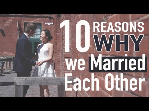 10 Reasons Why We MARRIED Each Other! (3 Year Anniversary!)