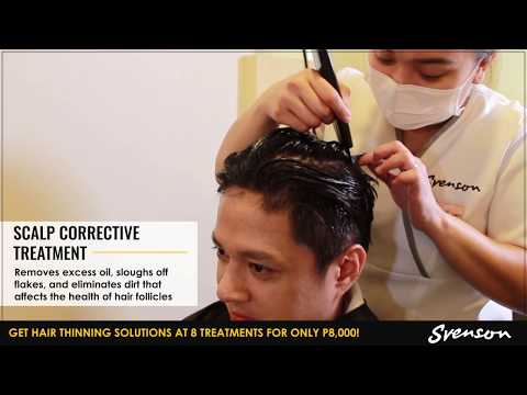Svenson’s Hair Thinning Solutions at 8 Treatments for Only 8,000 Pesos!