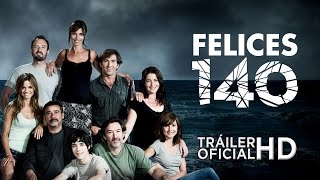 Felices 140 Film Trailer