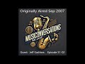 MusiConversations on Jazz with Jeff Kashiwa, Host Tom Schuman - Season 1 Episode 2 - Aired Sep 2007