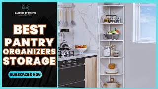 Top 15 Best Pantry Organizers 🔥 Must-Have Storage Picks!