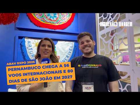 Pernambuco chega a 56 voos internacionais e 80 dias de São João em 2027