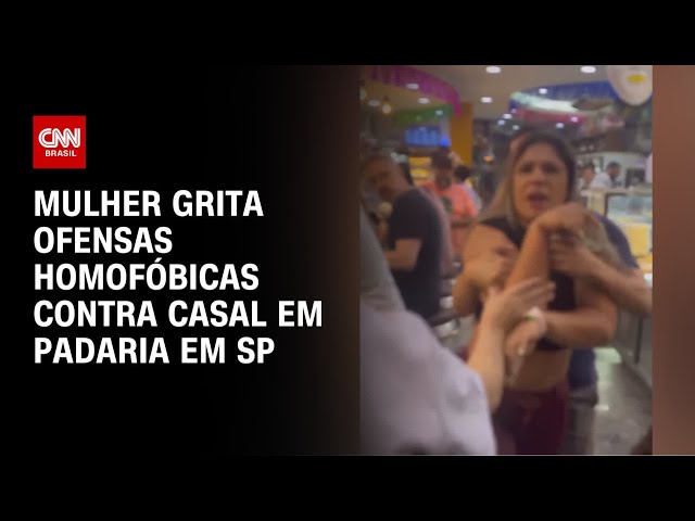 Mulher grita ofensas homofóbicas contra casal em padaria em SP | BRASIL MEIO-DIA