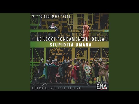 Le Leggi Fondamentali della Stupidità Umana, Scene 1: "Quadro 5"