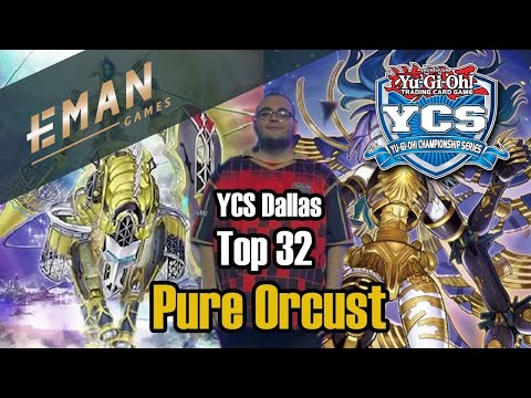 Yu-Gi-Oh! | Top 32 YCS Dallas | Pure Orcust | Brian Rayos