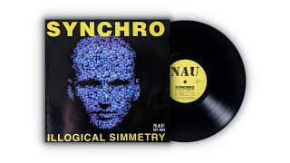 Synchro - Illogical Simmetry (Revisited Mix)  (1996)