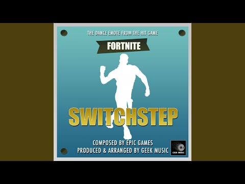 Video thumbnail for Switchstep Dance Emote (From ”Fortnite Battle Royale”)