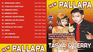 Download lagu New Pallapa Best Duet Gerry & Tasya Vol 2 Full Album mp3