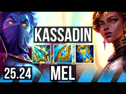 KASSADIN vs MEL (MID) | Conqueror | KR Master | 25.24