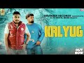 Kalyug Official Video Jeeta Jogi Ajay Arya Dada Sadhu Haryanvi Song Bholenath Song 2024