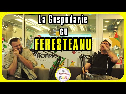 La Gospodarie cu Feresteanu La Pro FM  (si de-al casei Marc Rayen) @profmromania