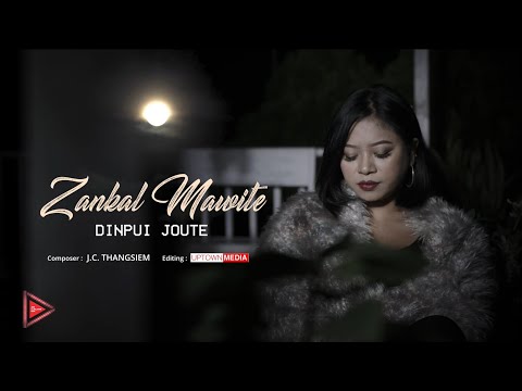 Dinpui Joute - Zankal mawite || Official video
