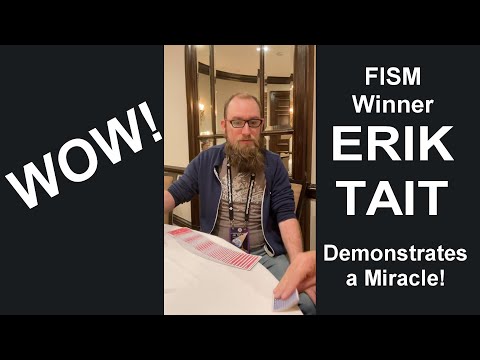 Erik Tait, FISM Winner, performs a miracle!