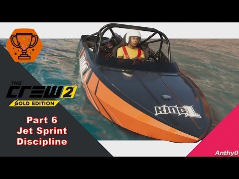 The Crew 2 - Part 6 - Jet Sprint Discipline
