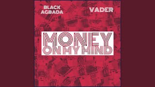 Money on My Mind