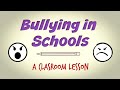 Bullying In Schools Classroom Lesson