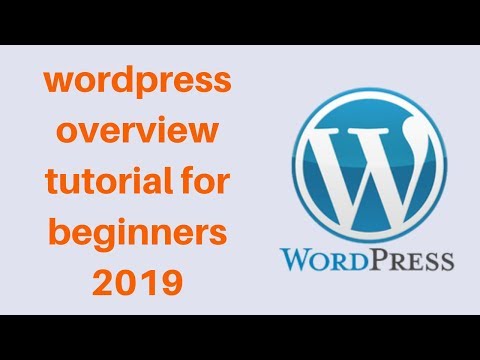 wordpress overview tutorial for beginners 2019