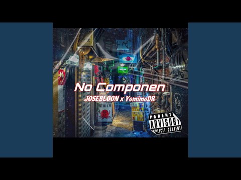 No Componen (feat. Yomimo DR)