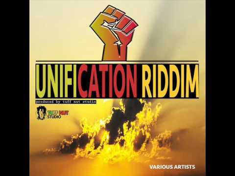 Unification Riddim Mix (Full) (Tuff Nut Studio) (May 2017)
