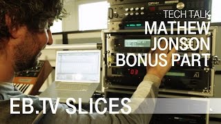 MATHEW JONSON (EB.TV Tech Talk) Bonus Part