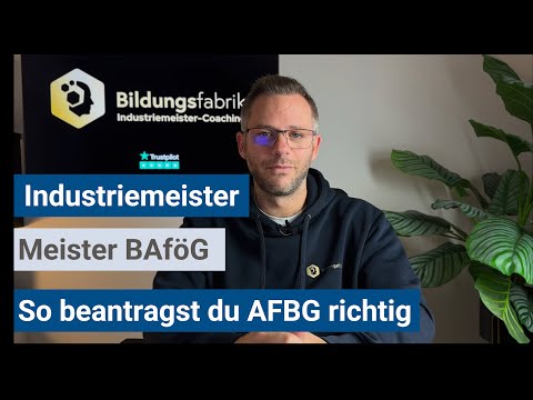 Industriemeister (IHK) - So beantragt man AFBG für Industriemeister