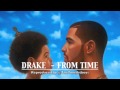 Drake - From Time Instrumental