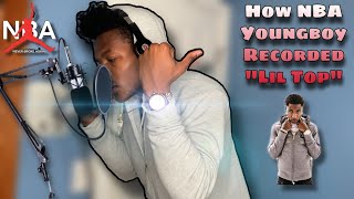 How NBA Youngboy Recorded “Lil Top”