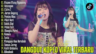 Download lagu DANGDUT KOPLO VIRAL TERBARU | Bisane Mung Nyawang, Kelangan - Esa Risty | Lagu Jawa Viral mp3 Download lagu DANGDUT KOPLO VIRAL TERBARU | Bisane Mung Nyawang, Kelangan - Esa Risty | Lagu Jawa Viral mp3