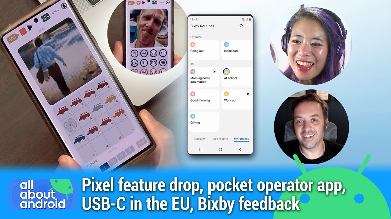 Duo Meets Meet - Pixel feature drop, pocket operator app, USB-C in the EU, Bixby feedback