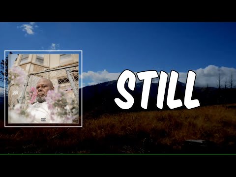 Lyric: Still by Saba