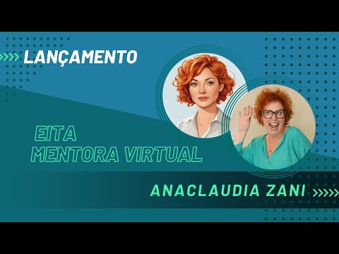 EITA AO VIVO: Conheça a Mentora Virtual que Vai Transformar Sua Vida em 2025!