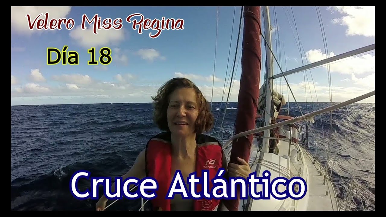 Atlantic Crossing. Day 18