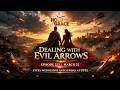 Hour Of Grace EP 225 Dealing With Evil Arrows Emmanuel Agormeda