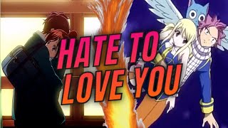 |AMV| Hate To Love You - Karmin