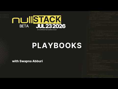ServiceNow playbooks - to improve operational efficiency