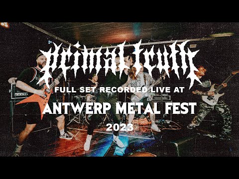 Primal Truth - LIVE @ ANTWERP METAL FEST 2023 - MULTICAM - FULL SET